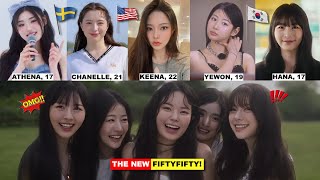 Introducing The New Members Of FIFTY FIFTY, The Complete Guide