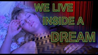 Twin Peaks Overview #3: We Live Inside a Dream