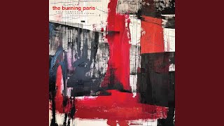 Video thumbnail of "The Burning Paris - Let's Watch the World Collapse"