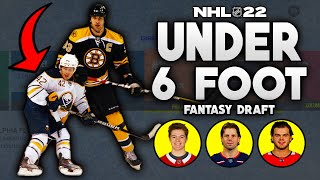 UNDER 6 FOOT PLAYERS ONLY FANTASY DRAFT CHALLENGE! NHL 22