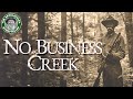 Appalachias storyteller the saga of no business creek