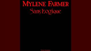 Mylene Farmer - Sans Logique (Version Single) (Audio)
