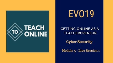 Cyber Security- Module 5 Session 1