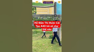 440 tỷ để Cải Tạo Hồ rộng 9,3 Ha Sẽ Như Thế Nào ? #batdongsan #tintucbds #dautu #thanhhoa #ngoclac
