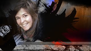 No proof yet of Islamic State claims about female hostage’s death