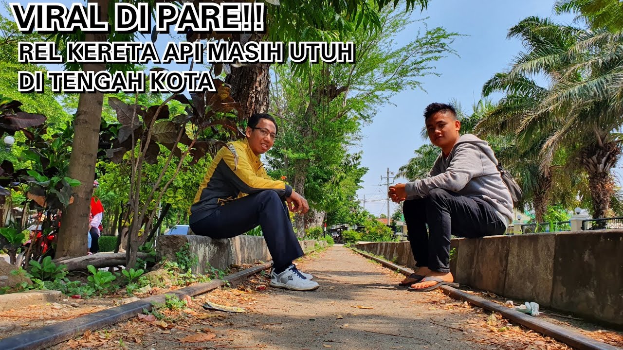 AMAZING!! DI TENGAH KOTA PARE REL KERETA API MASIH UTUH | WARISAN KEDIRI STOOMTRAM MAATSCHAPPIJ