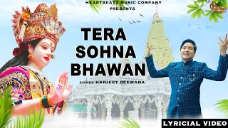 Tera Sona Sona Bhawan Sajaya I Tera Sona Bhawan I Harjeet Deewana I Jd & Kd