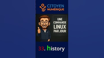 Maîtrise la commande history sous Linux | Une commande Linux par jour