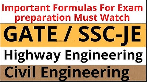 100 Important Formulas For Highway Engineering || Civil Engineering ||