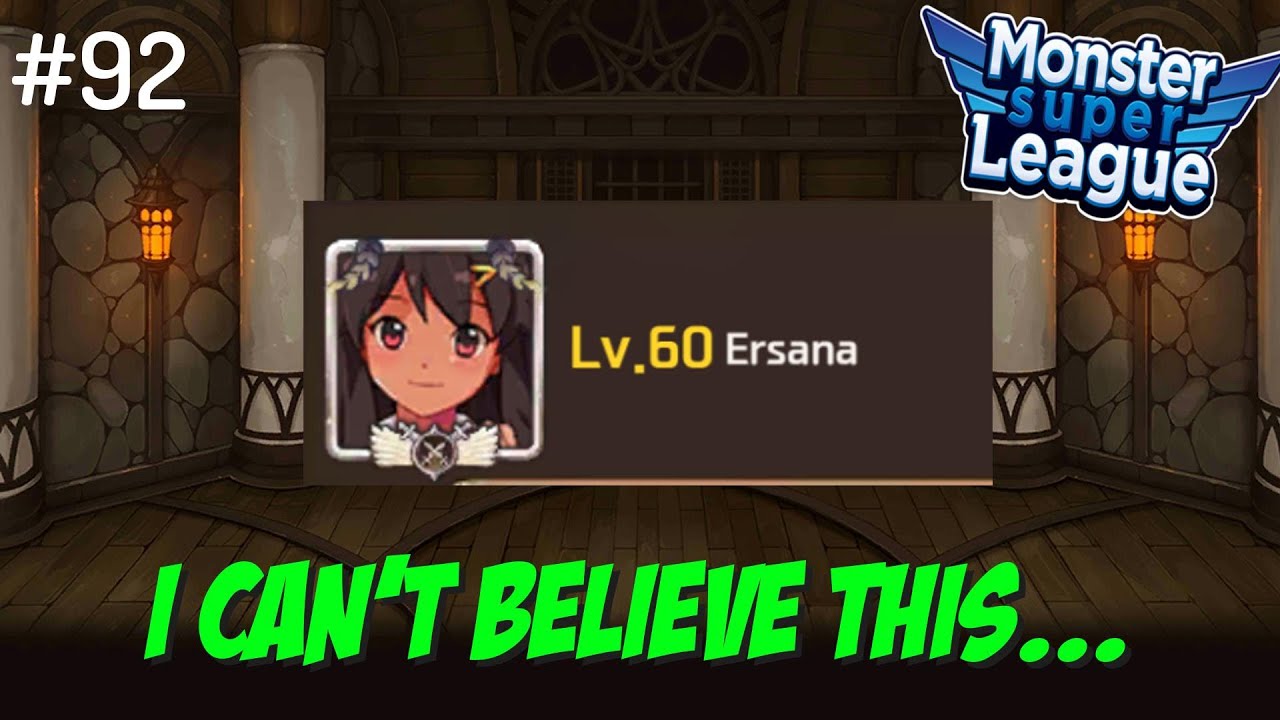 Ersana's Account Review! | Monster Super League