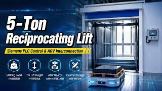 5-Ton Vertical Reciprocating Conveyor with AGV Integration | Industrial Cargo Lift Demonstration