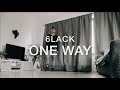 ONE WAY - 6LACK // Choreography by Zhian Lu