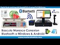Bascula Moresco Bluetooth Con Windows y Android prueba en Hyperterminal y Bloc de Notas