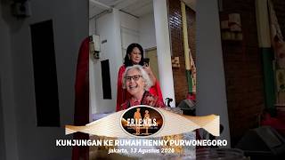 'FRIENDS' MENGUNJUNGI THE LEGEND YENNY PURWONEGORO