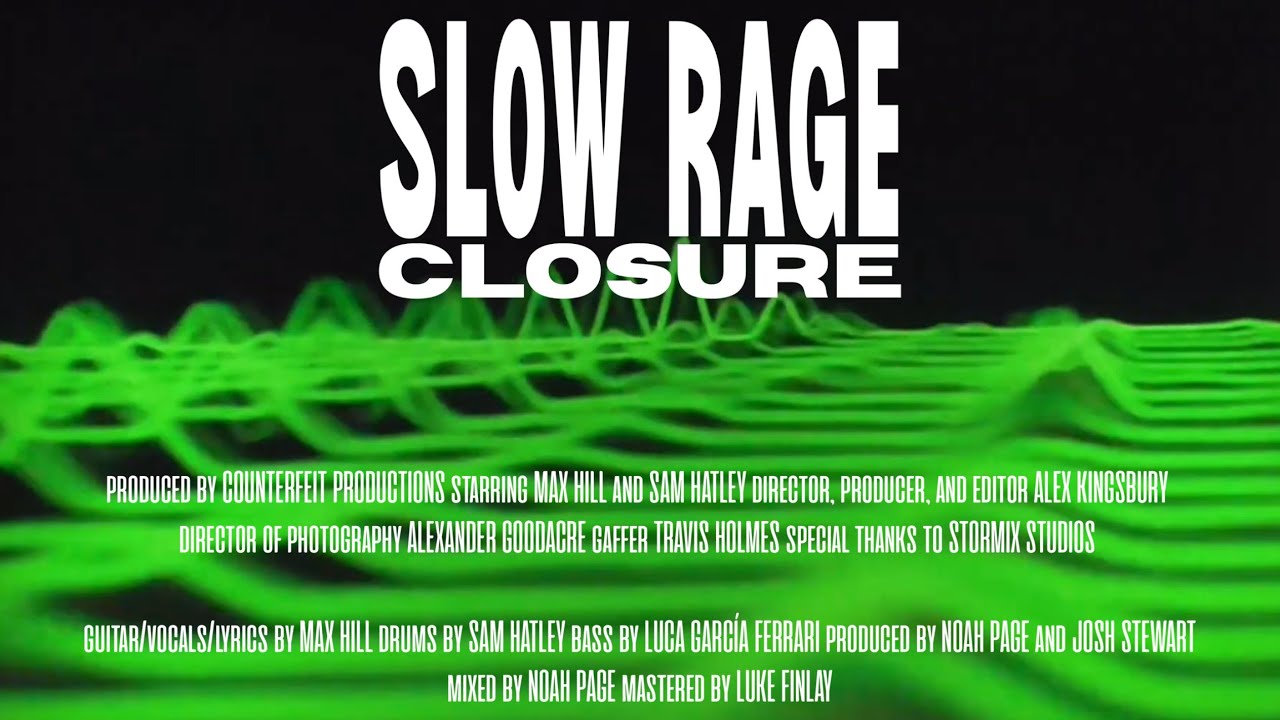 SLOW RAGE - CLOSURE [OFFICIAL VIDEO] - YouTube