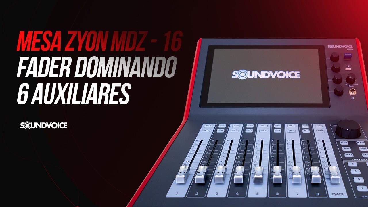 SOUNDVOICE ZYON MDZ-16: Dominando 6 auxiliares | Tutorial completo