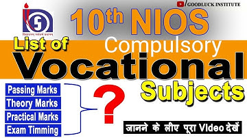 NIOS 10th Vocational Subjects List | Practical , Thoery , TMA , Passing Marks details in Hindi