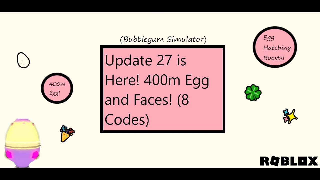 new-update-27-400m-egg-new-pets-and-new-codes-roblox-bubble-gum-simulator-free-robux-no-survey