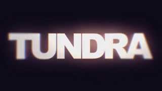 Tundra's iNTRO