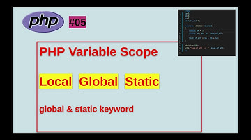 "Mastering PHP Variables: Local? Global? Static? Find Out Now!"