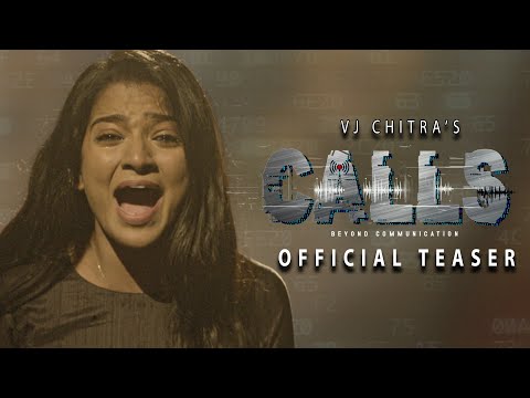 VJ Chithra's CALLS - Official Tamil Teaser | J Sabarish, Chithu