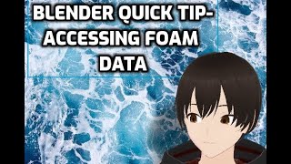 Blender quick tip-accessing foam data in ocean modifier