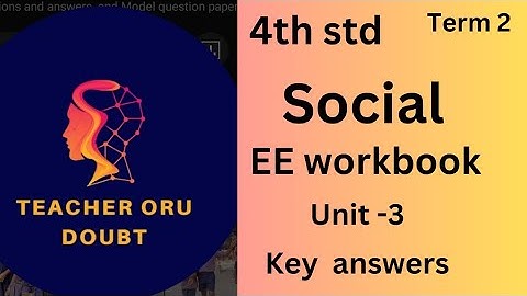 4th std  ennum eluthum (term 2) social workbook unit 3 answers