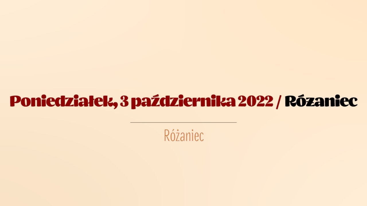 #Różaniec | 3 października 2022