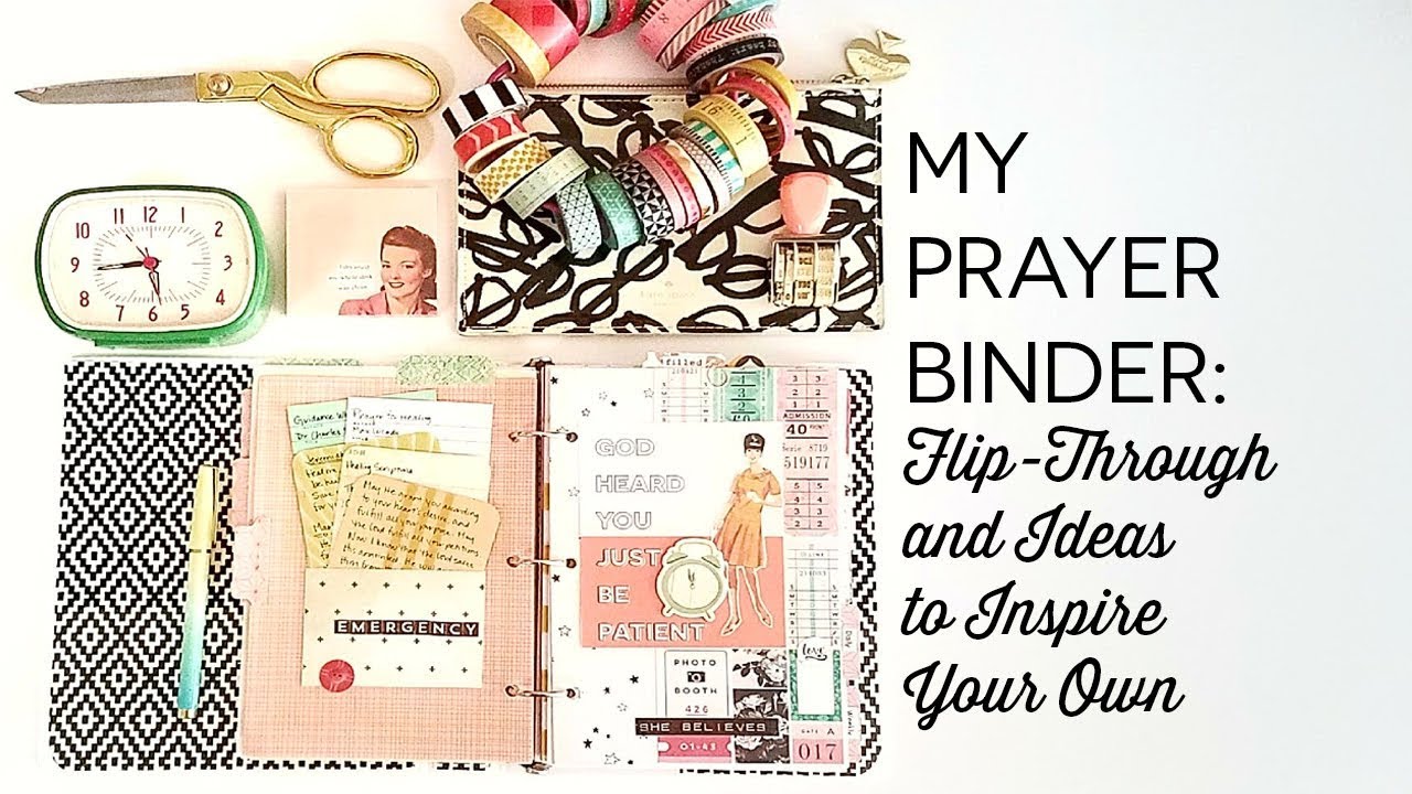 My Prayer Binder: Flip Through and Thoughts 