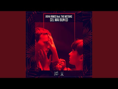Watch Cel Mai Bun DJ (feat. The Motans) on YouTube