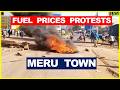 Situation At Meru Town In Fuel Prices Protests Maandamano Matatu Strike 