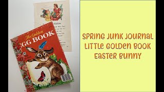 Handmade junk journal - Spring Easter Bunny
