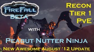 Famous Firefall Beta August Patch - Tier 1 Recon PvE Profile