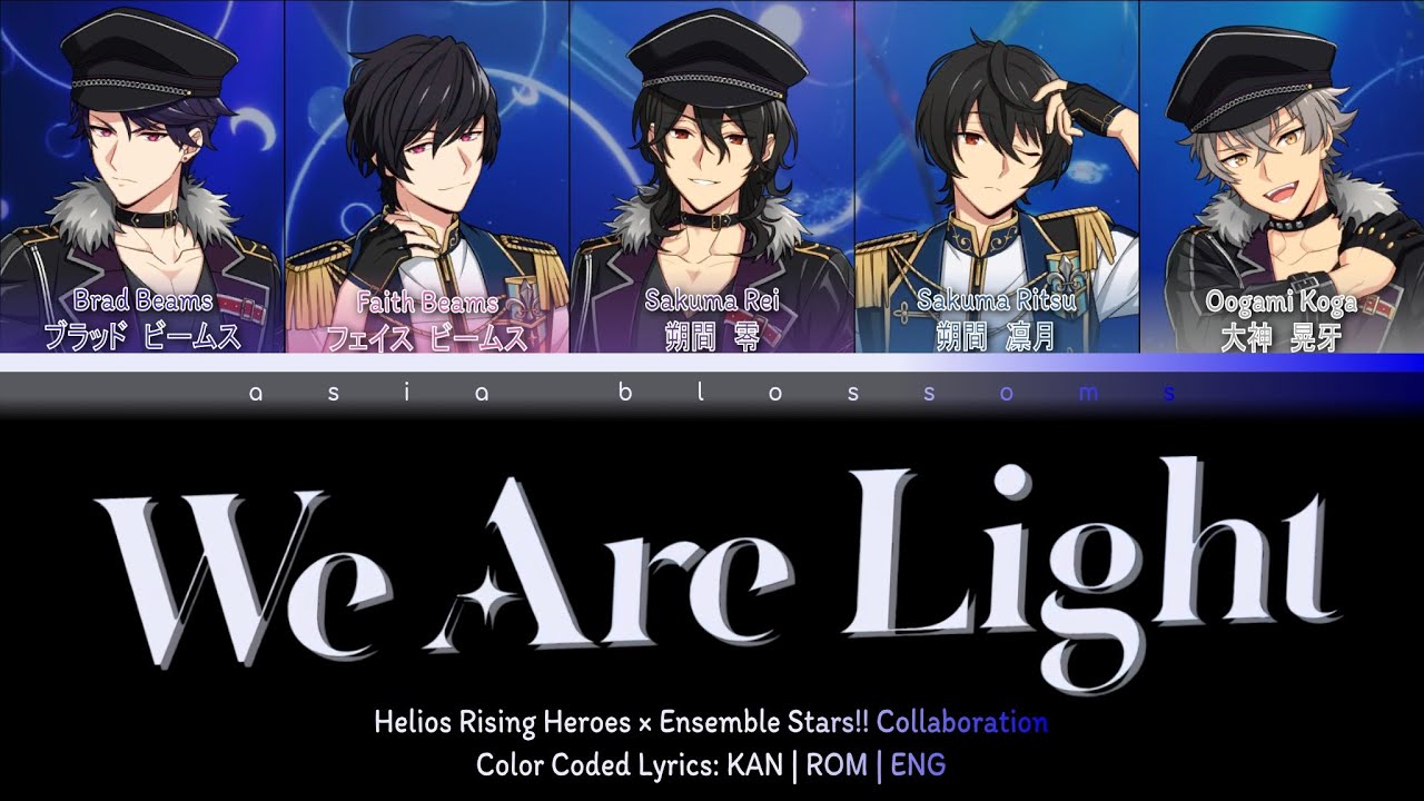「 HRH × ES!! 」 We Are Light | KAN/ROM/ENG