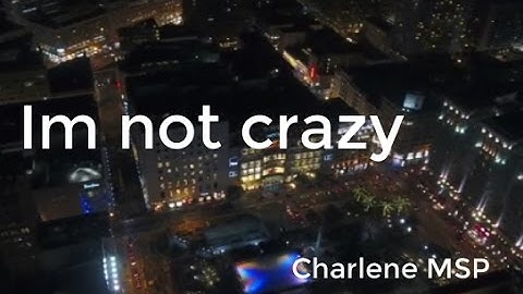 IM NOT CRAZY (MSP SERIES) INTRO