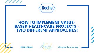 How to implement value-based healthcare projects – two different approaches!