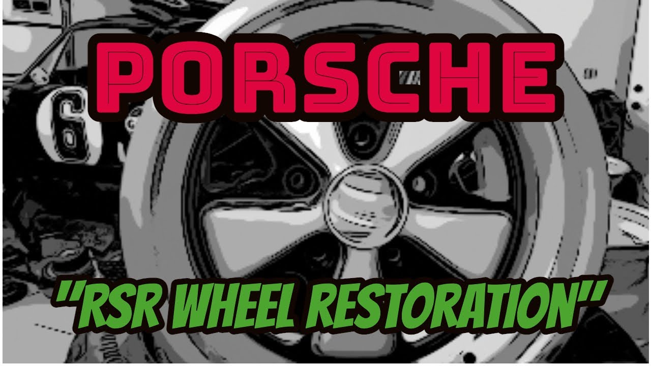 Porsche RSR style wheels restoration