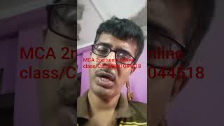 MCA 2nd semester class/ Call@9007292436