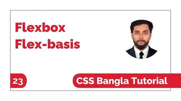 Css Flexbox: Flex-Basis Bangla Tutorial | Css Bangla Tutorial Full Course