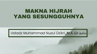 Download lagu THE TRUE MEANING OF HIJRAH (1 Minute) Ustadz Muhammad Nuzul Dzikri, M.A