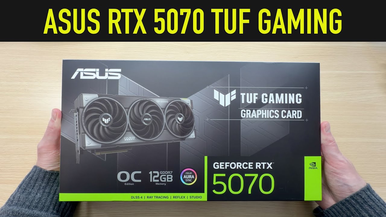 Распаковка и обзор характеристик: ASUS RTX 5070 TUF GAMING