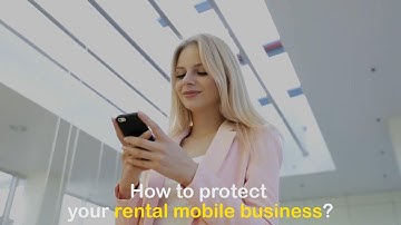 How to protect your rental mobile business with EasyControl MDM