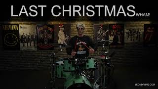 LAST CHRISTMAS WHAM Kerst Special Drumles via internet vanaf € 5,- www.leondrums.online