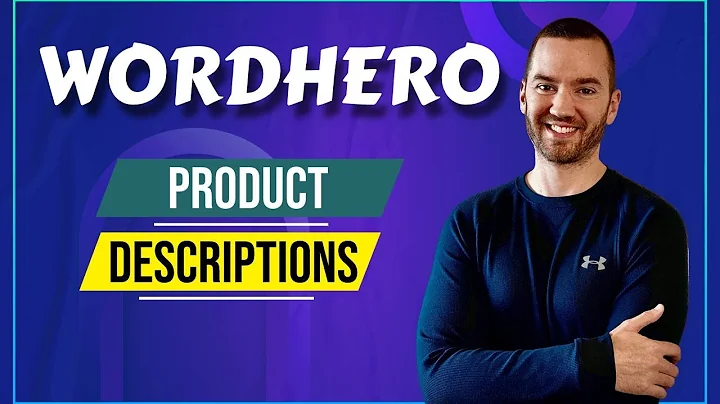 Generate Captivating Product Descriptions with WordHero AI