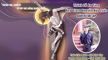 Tang Lễ Ông Giuse Nguyễn Hữu Tước - Thị Trấn Tiên Hưng - Giáo xứ An Lập - GP Thái Bình