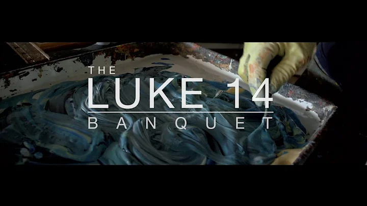 The Luke 14 Banquet