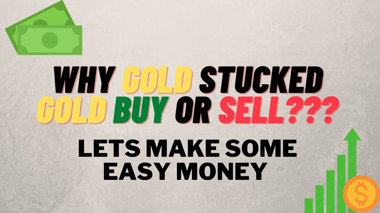 Gold Buy or Sell ??? forex gold xauusd YouTube