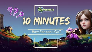 How many times can you evolve? | 10 minutes challenge to myself in EvoWorld.io (FlyorDie.io)