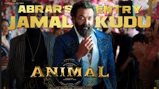 Abrars Entry Jamal Kudu (Slowed + Reverb) | Bobby Deol | Animal |