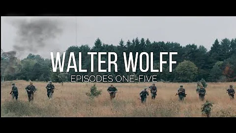 WW2 Short Film-  Walter Wolff Ep. 6-10. Eastern Fr...